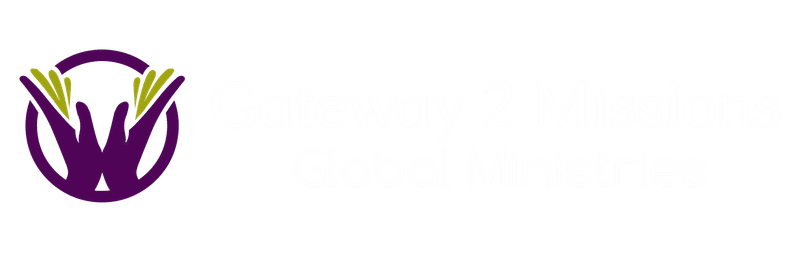 Gateway 2 Missions Global Ministries